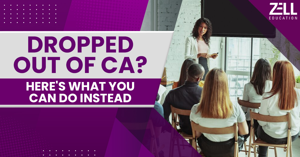 What to do After Dropping out of CA?