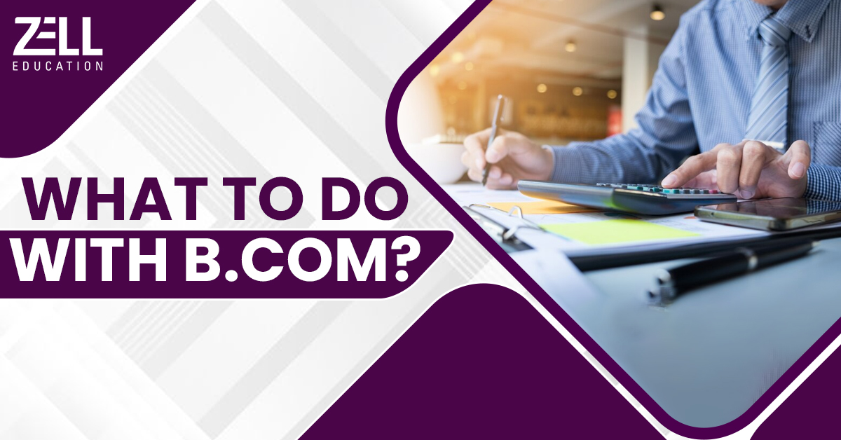 What To Do After BCOM?
