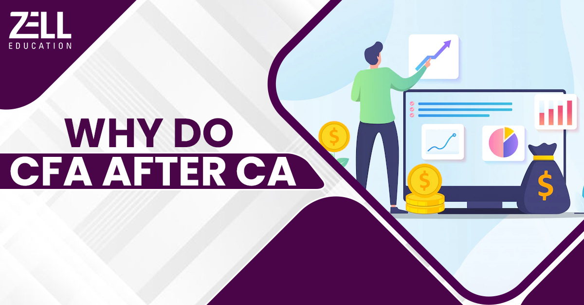 Why Do CFA After CA: Top 7 Benefits To Do CFA