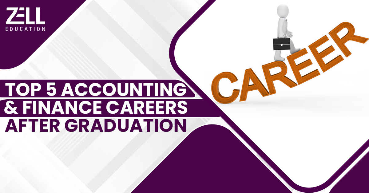 Top 5 Accounting & Finance Careers After Graduation