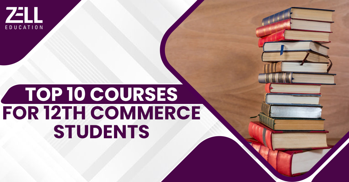 Top 10 Courses For 12th Commerce Students