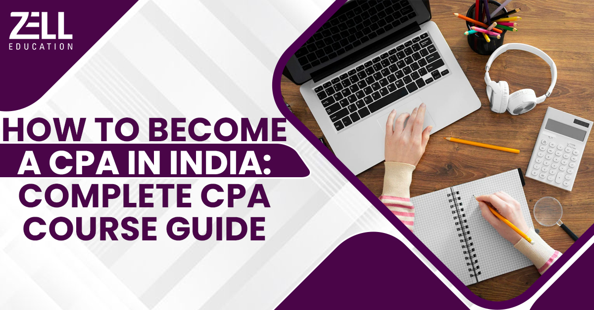 How to Become a CPA in India: Complete CPA Course Guide