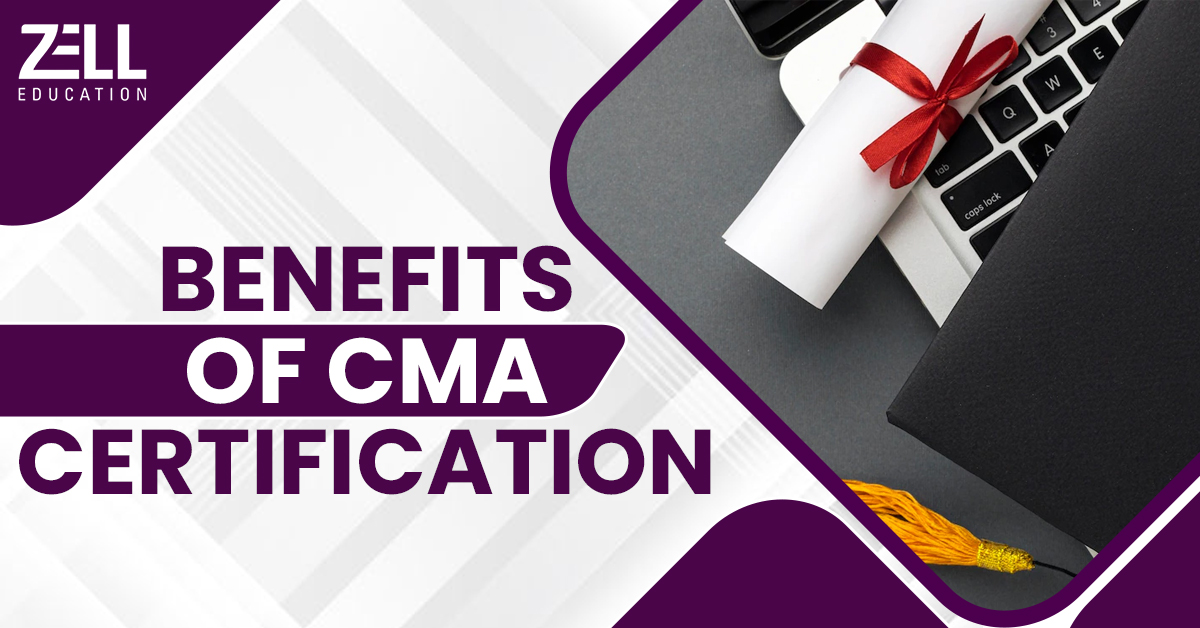 Benefits of Having CMA Certification