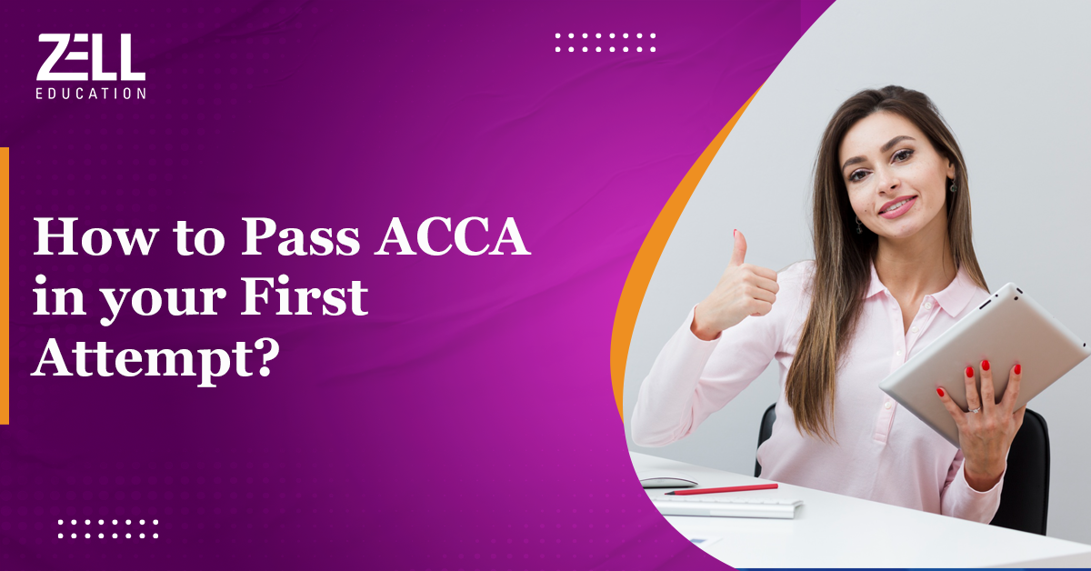 How to Pass ACCA in your First Attempt