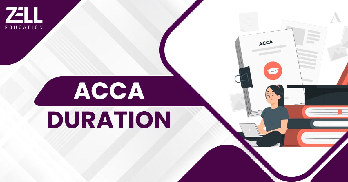 ACCA Course Duration – After 12th, Graduation & CA