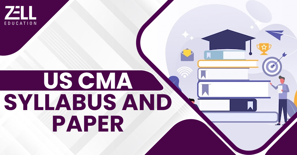US CMA Syllabus and Paper Pattern 2025