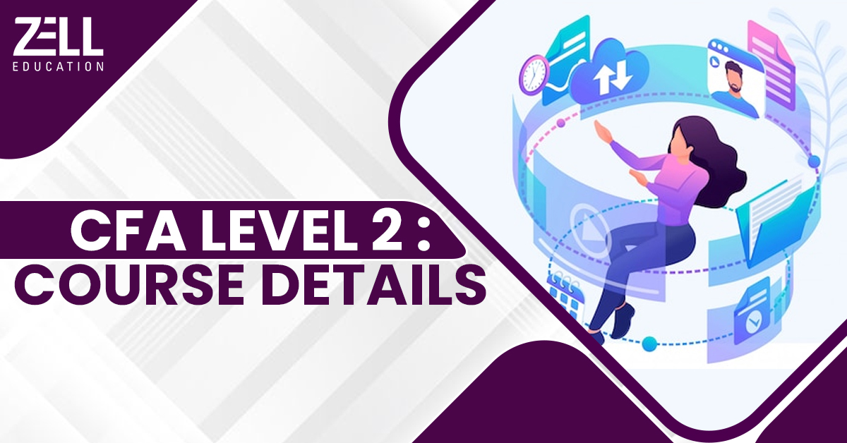 CFA Level 2: Course Details, Syllabus, Salary, Eligibility Criteria