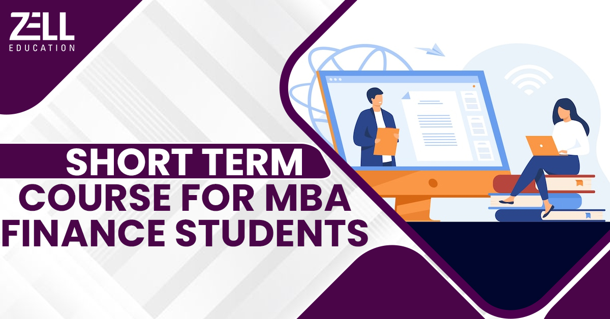 Top 9 Short-Term Course for MBA in Finance Students