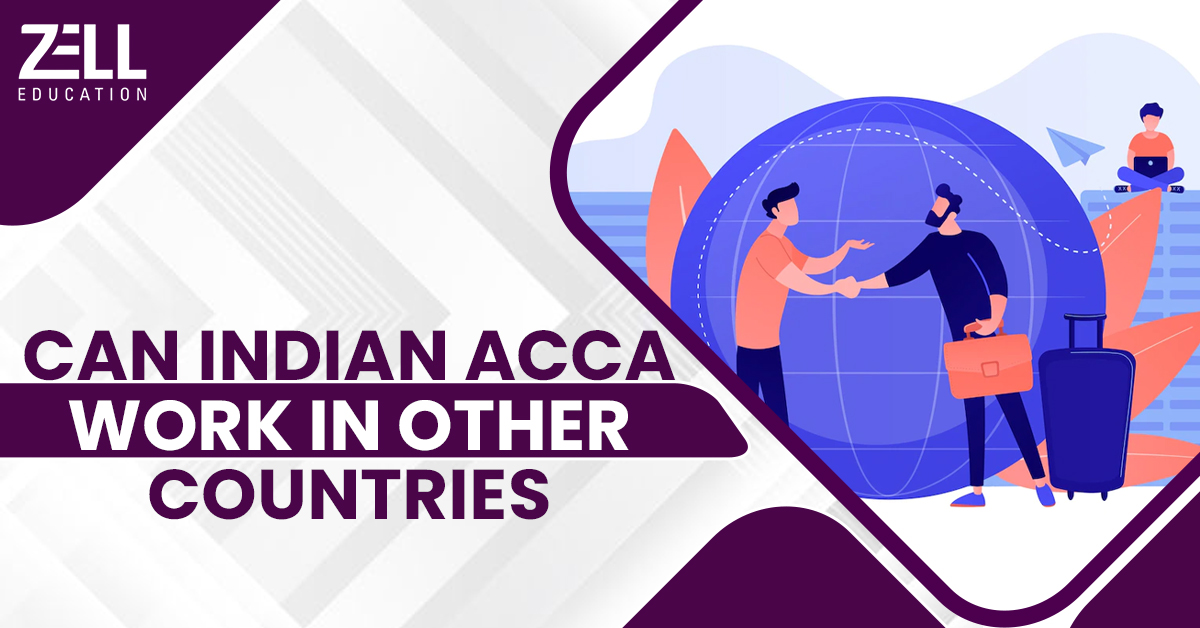 Can Indian ACCA Work In Other Countries