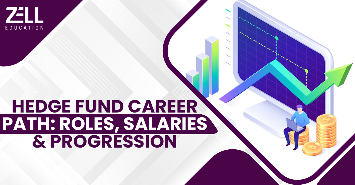 Hedge Fund Career Path: Roles, Salaries & Progression