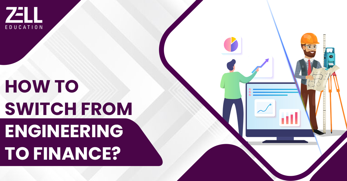 How To Change Careers From Engineering To Finance?