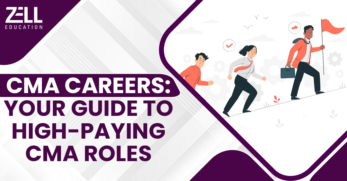 CMA Careers: Your Guide to High-Paying CMA Roles