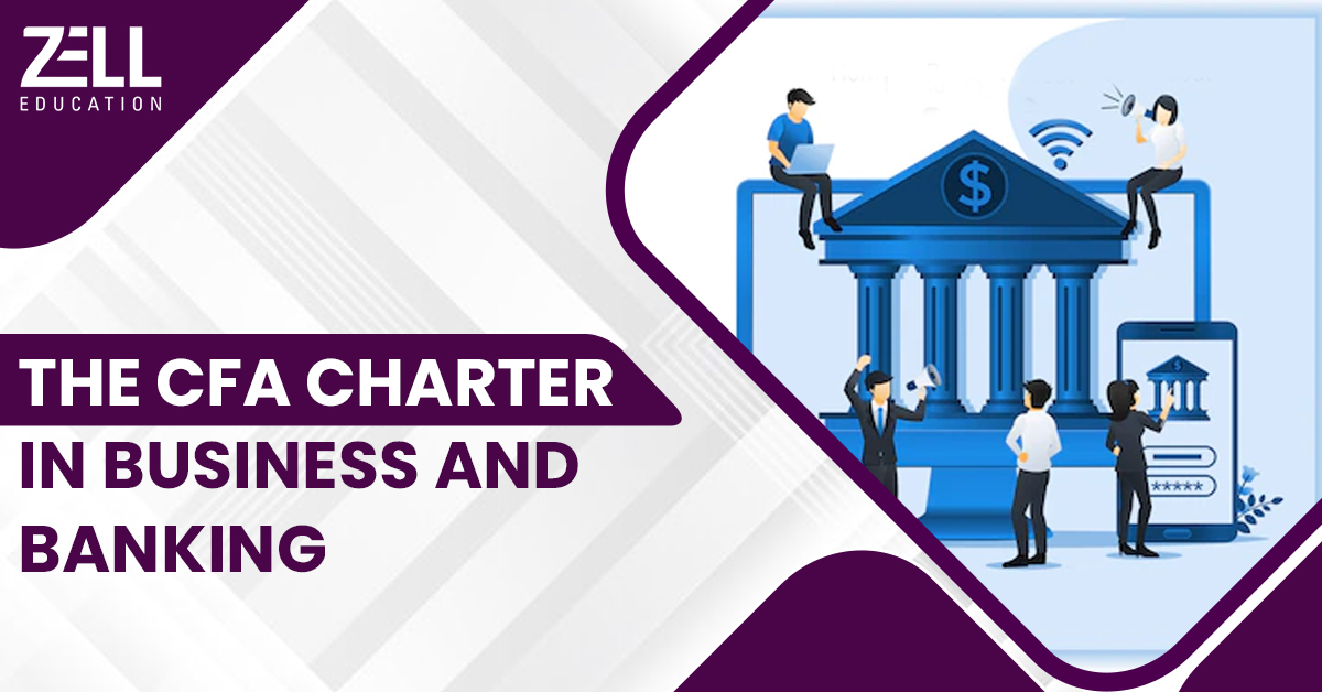 The CFA Charter in Business and Banking