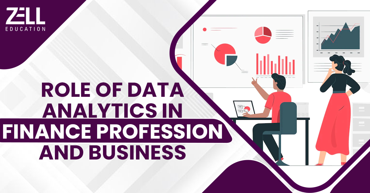 Role of Data Analytics in Finance Profession and Business