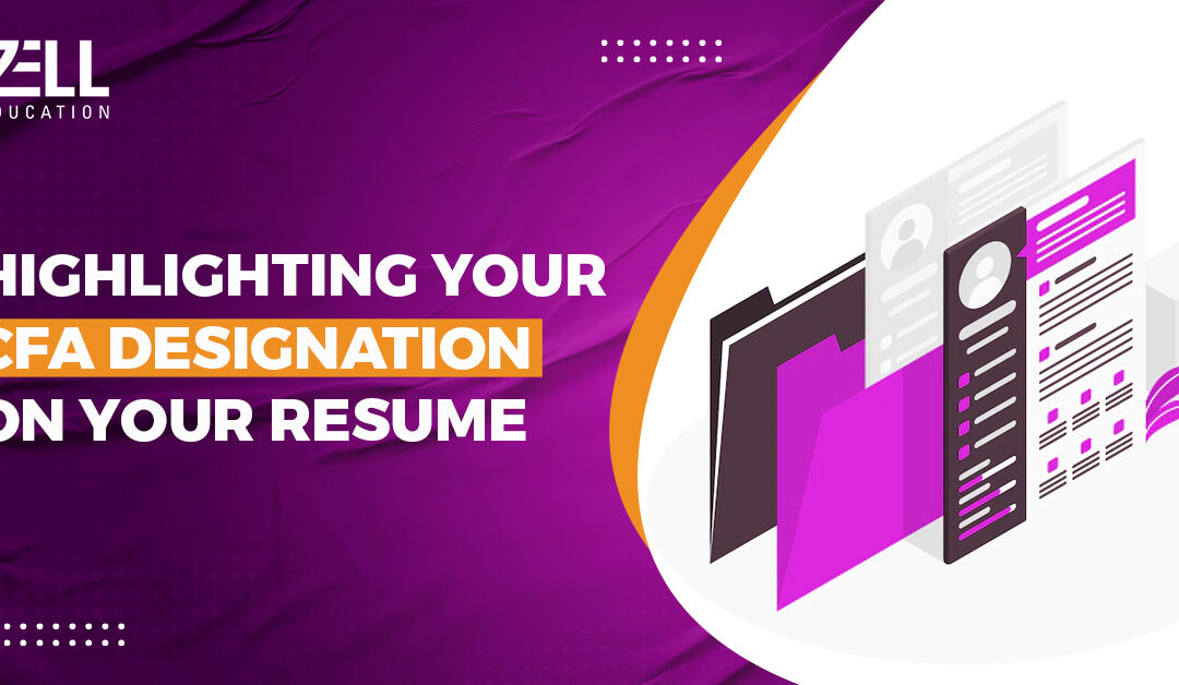 Highlighting Your CFA Designation on Your Resume