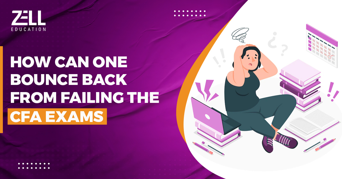 How Can One Bounce Back from Failing The CFA Exams