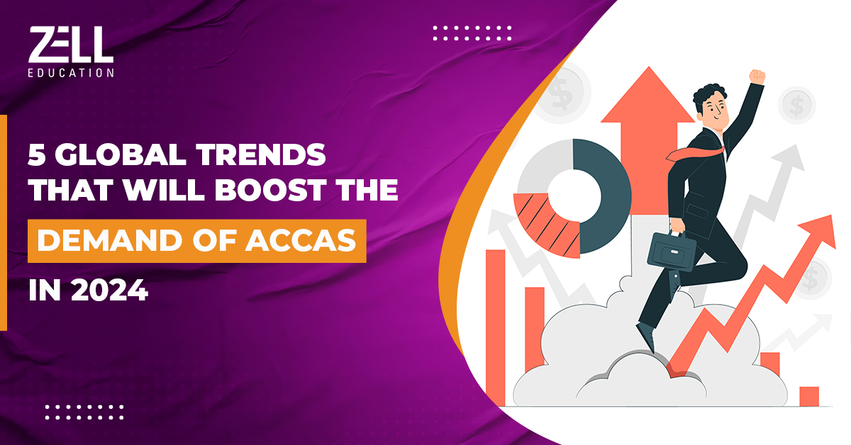 Top 5 Trends That Will Boost The Demand Of ACCAs In 2025