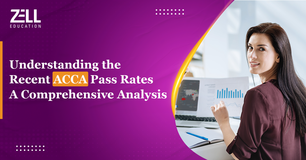 Understanding the Recent ACCA Pass Rates