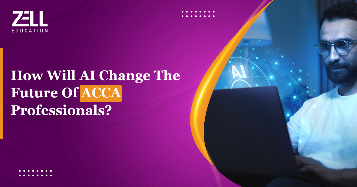 How Will AI Change The Future Of ACCA Professionals