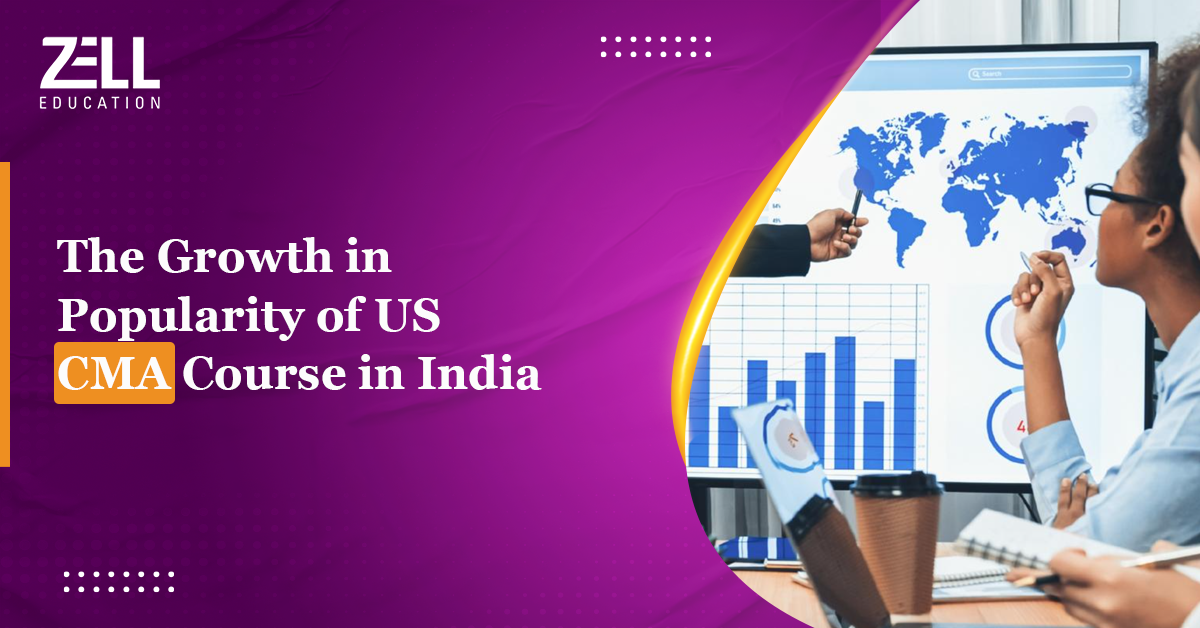 The Growth in Popularity of US CMA Course in India