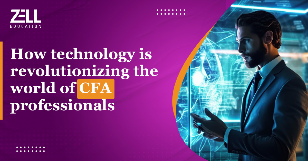 How Technology is Revolutionizing the World of CFA Professionals