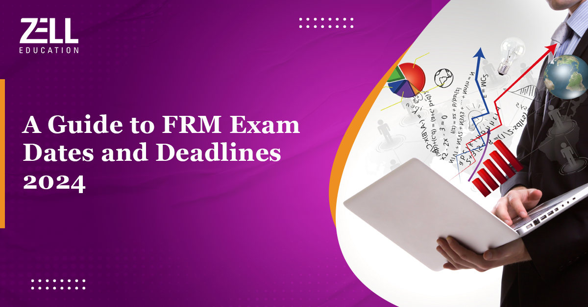 A Guide to FRM Exam Dates and Deadlines