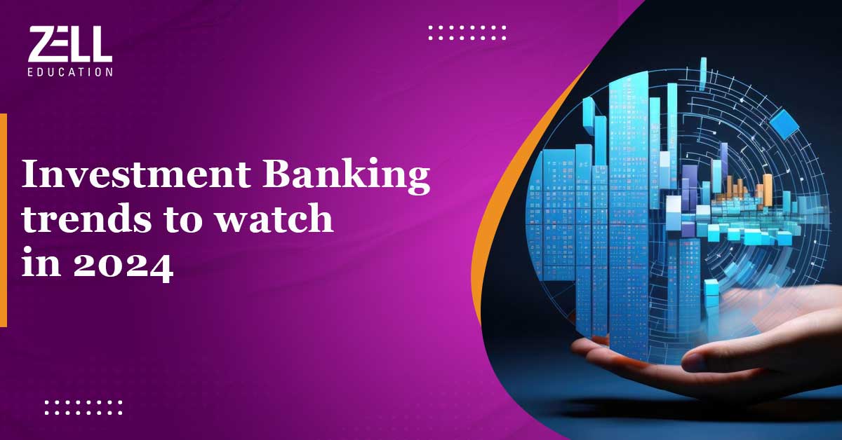 Investment Banking Trends to Watch in 2025