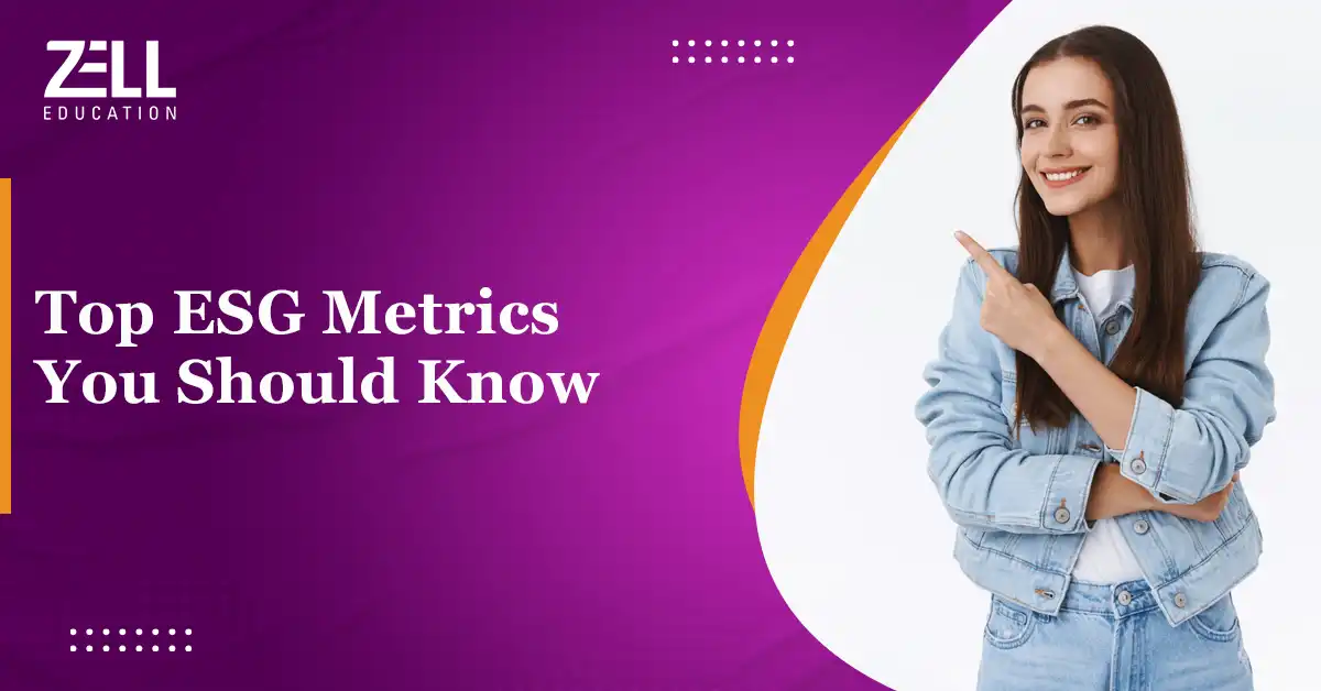 Top ESG Metrics You Should Know