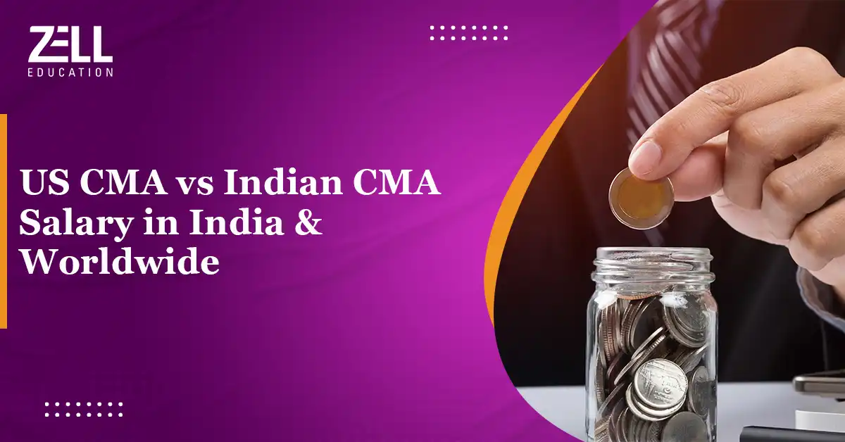 US CMA vs. Indian CMA: Salaries in India and Worldwide