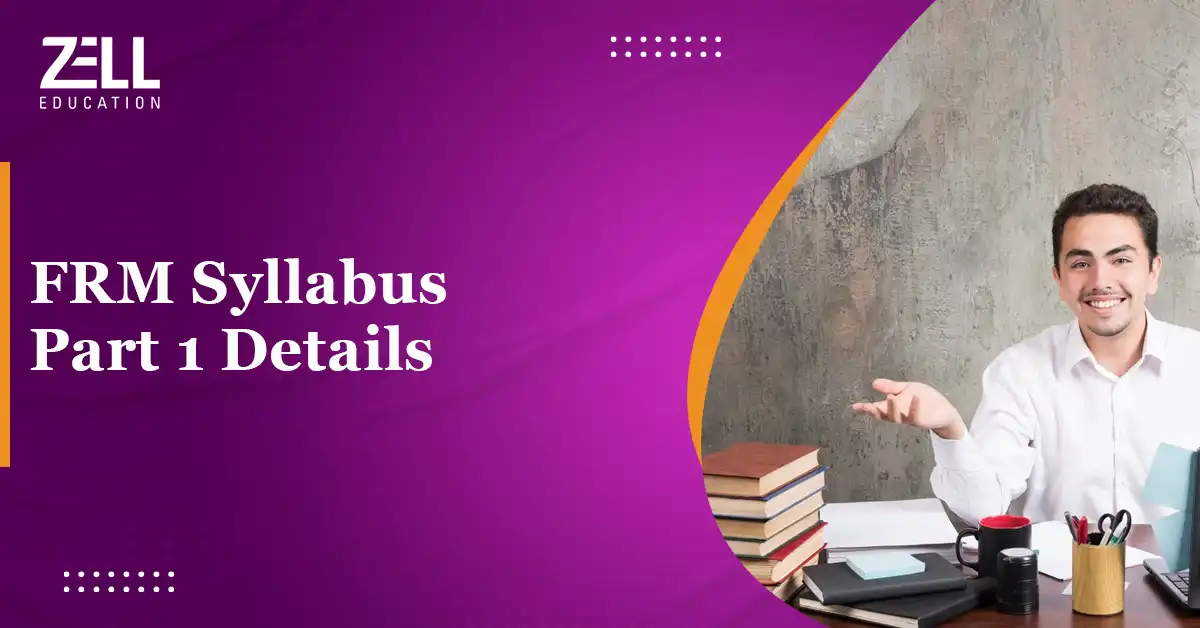 FRM Part 1 Syllabus Details