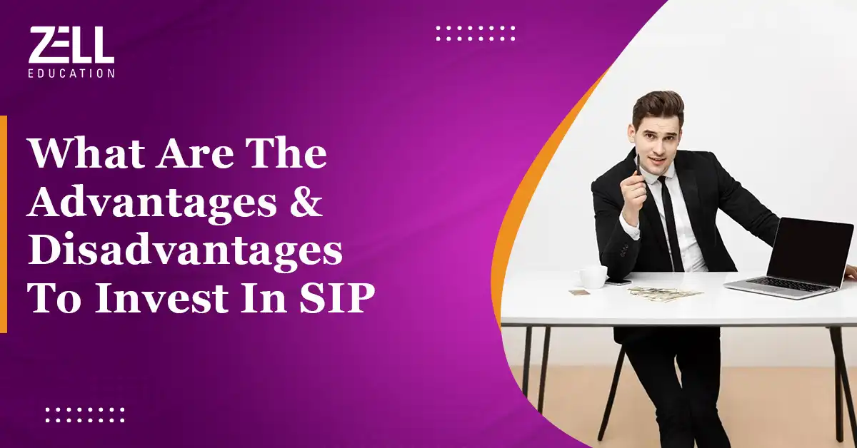 What is SIP, How to Start, Advantages & Disadvantages