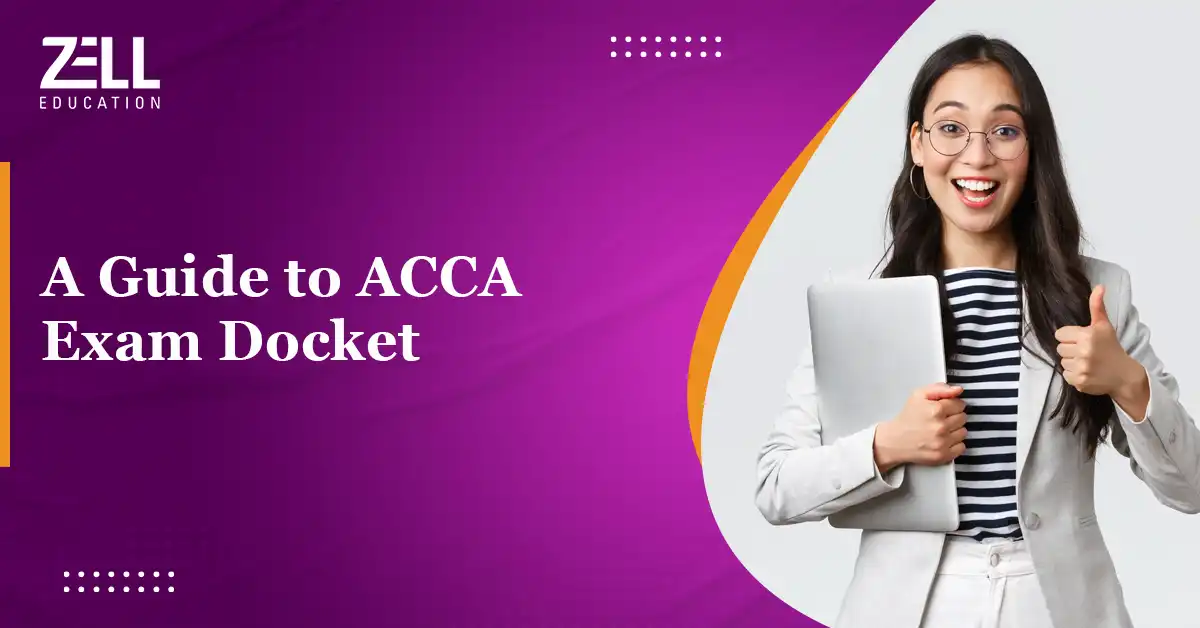 A Guide to ACCA Exam Docket