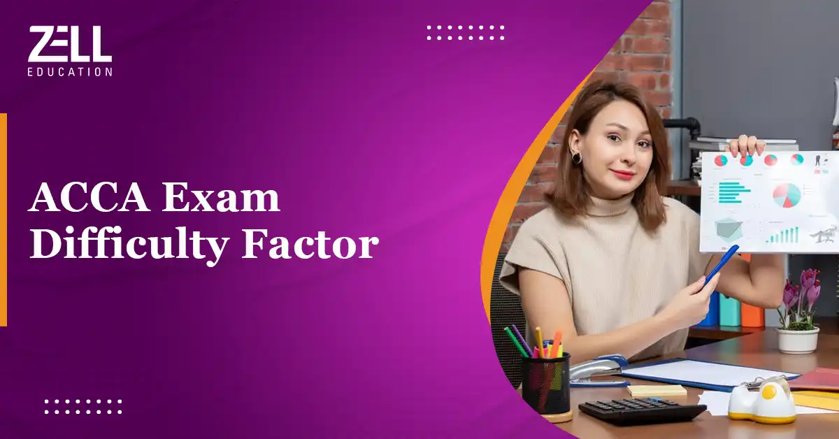 ACCA Exam Difficulty Factor