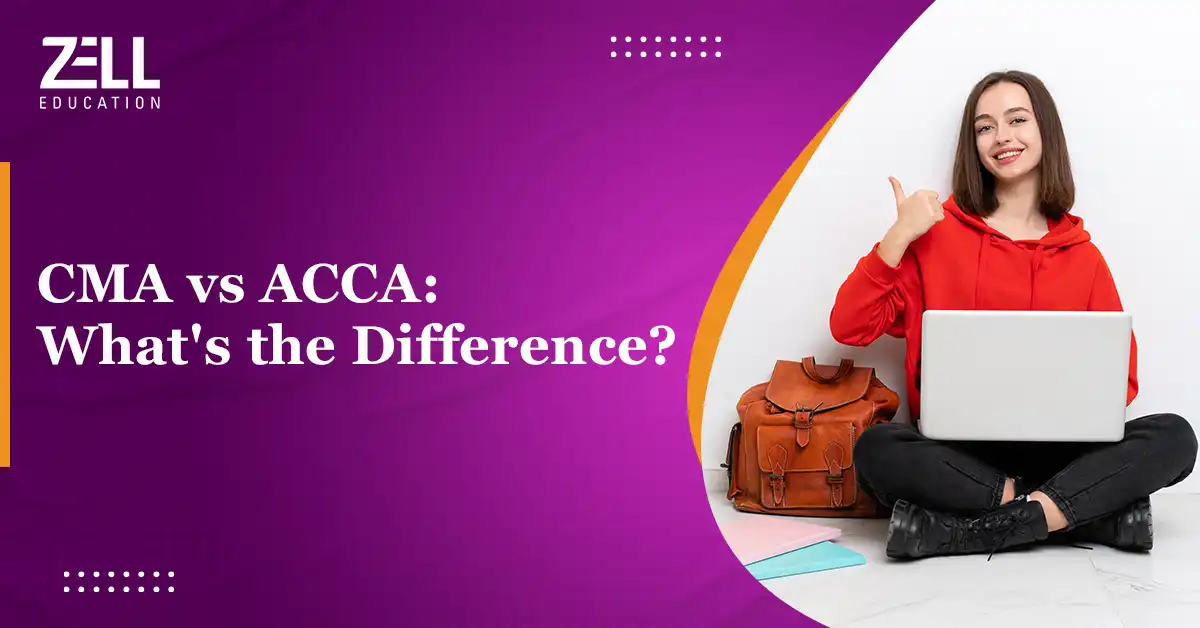 CMA vs ACCA: What’s the Difference?