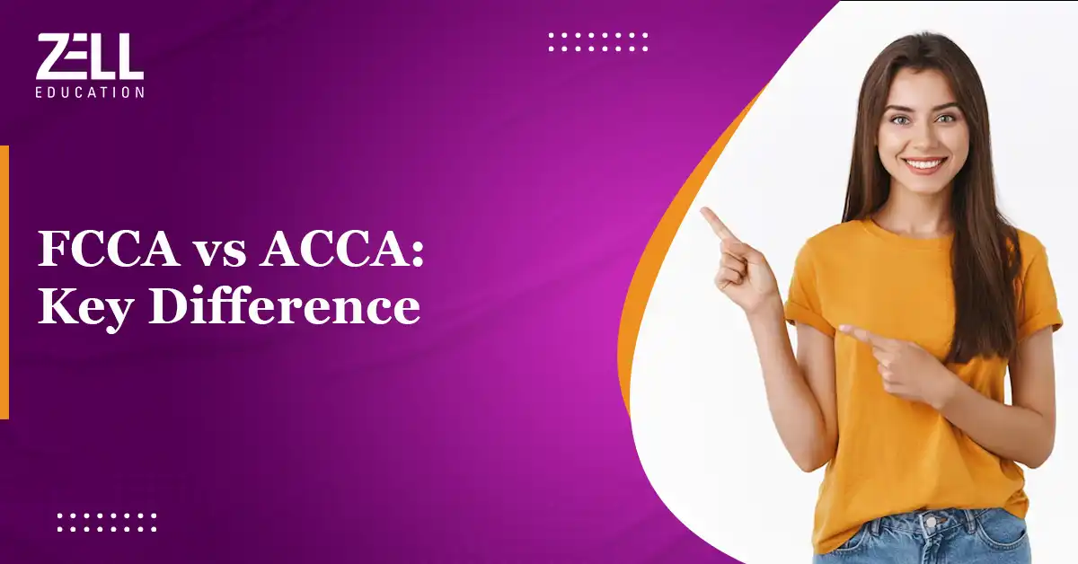 FCCA vs ACCA: Key Differences