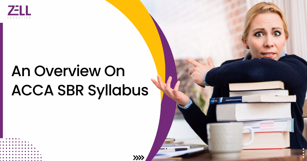 An Overview Of ACCA SBR Syllabus