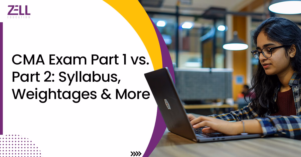 CMA Exam Part 1 vs. Part 2