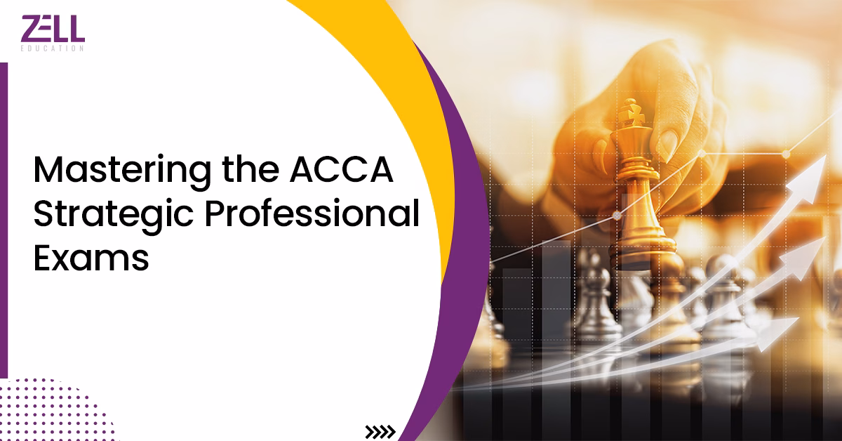 Mastering the ACCA Strategic Professional Exams