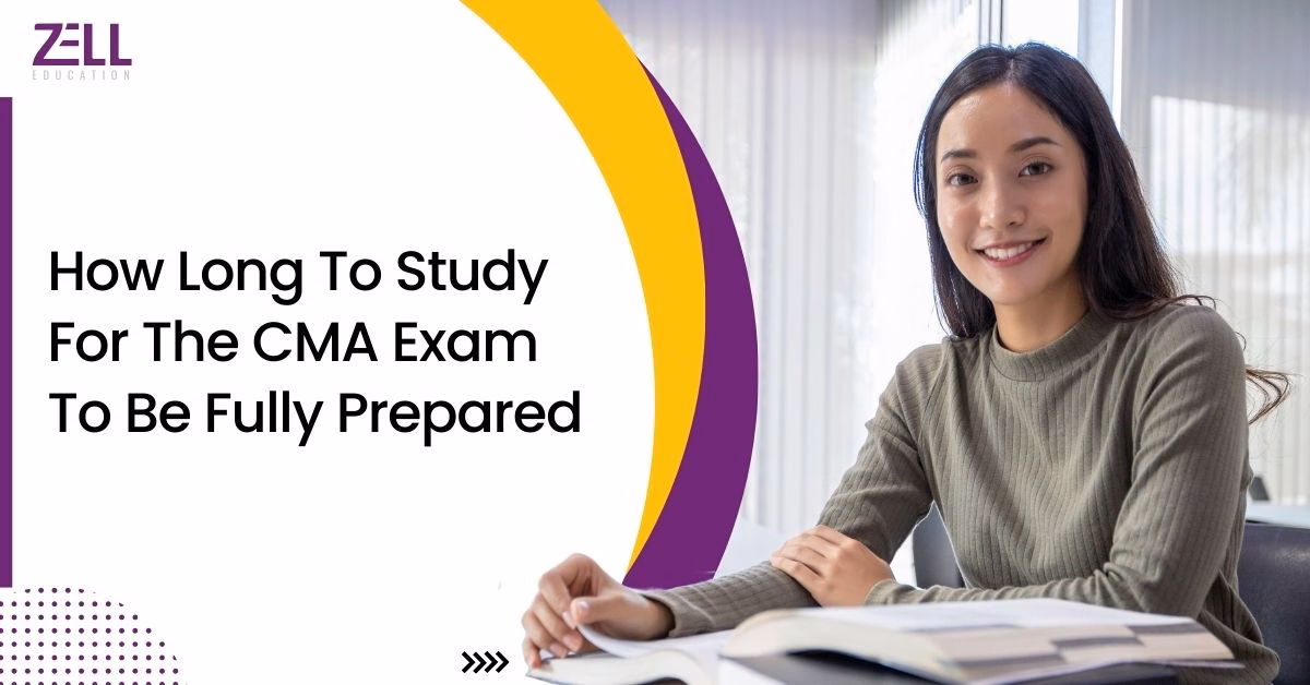 How Long to Study for the CMA Exam to Be Fully Prepared