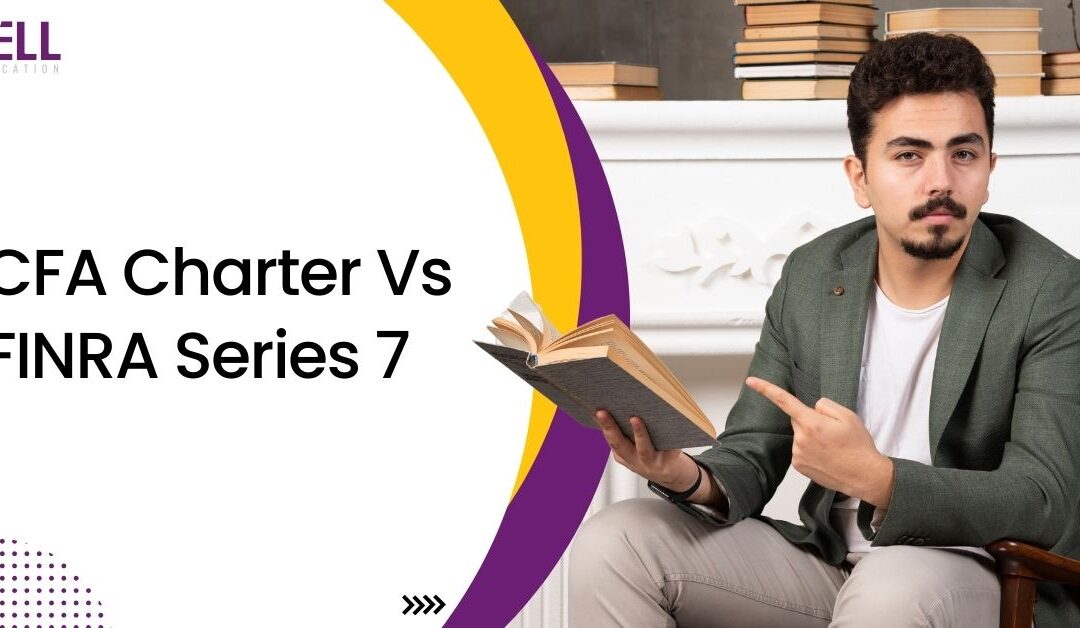 CFA vs FINRA Series 7