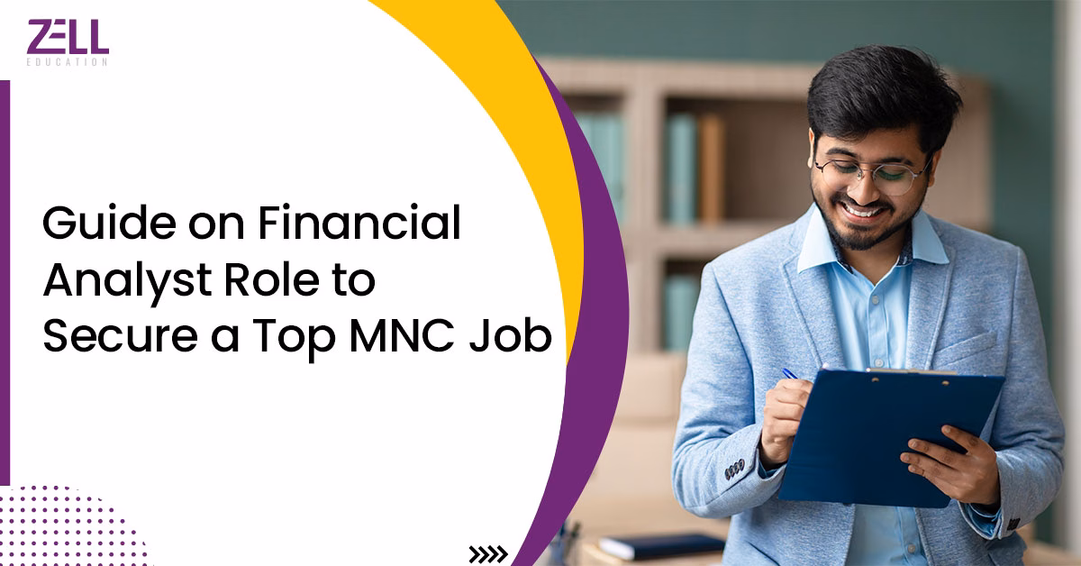 Guide on Financial Analyst Role to Secure a Top MNC Job