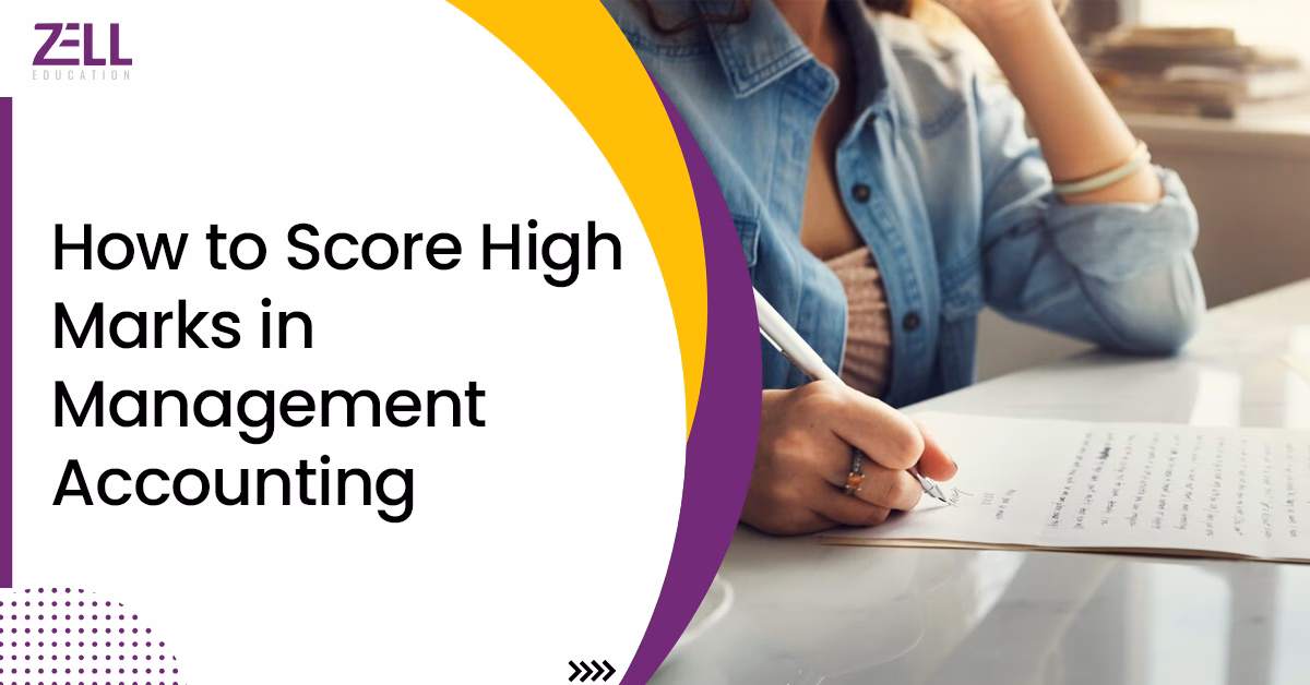 How to Score High Marks in Management Accounting?