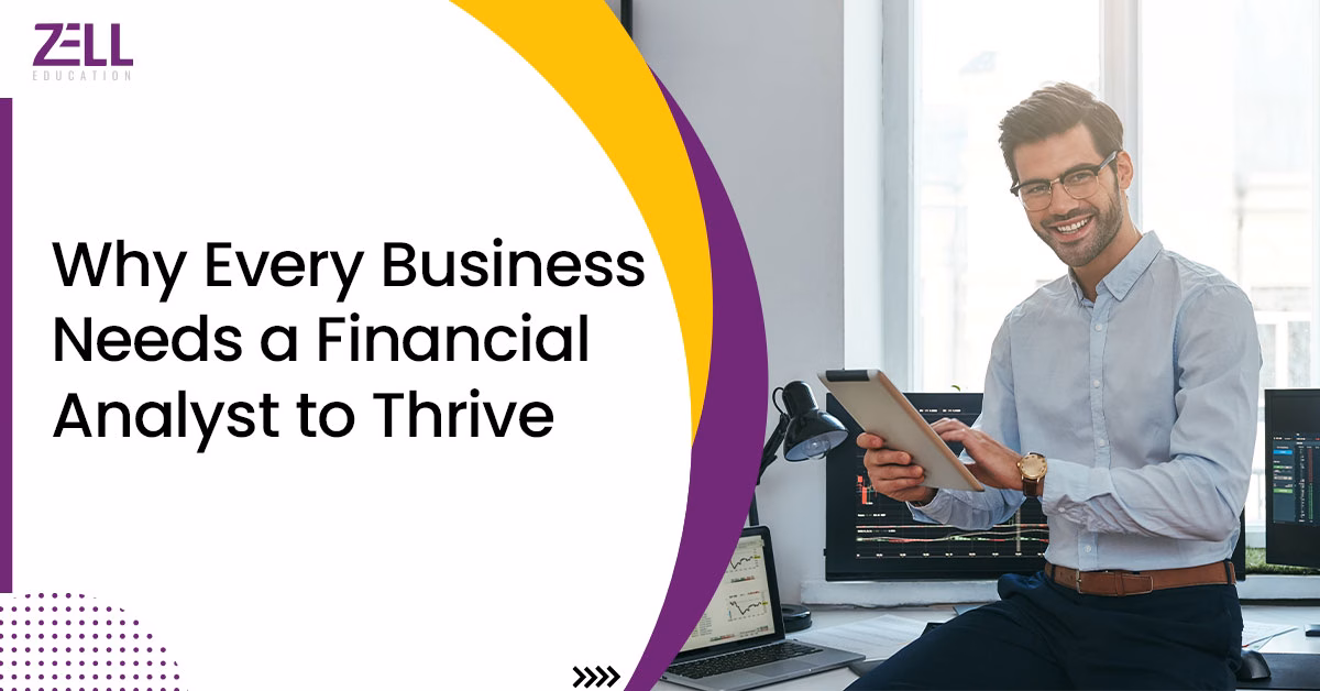 Why Every Business Needs a Financial Analyst to Thrive