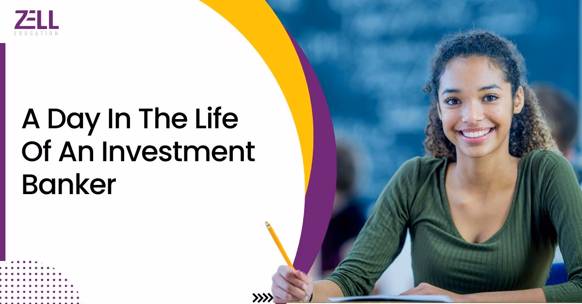 Life of an Investment Banker
