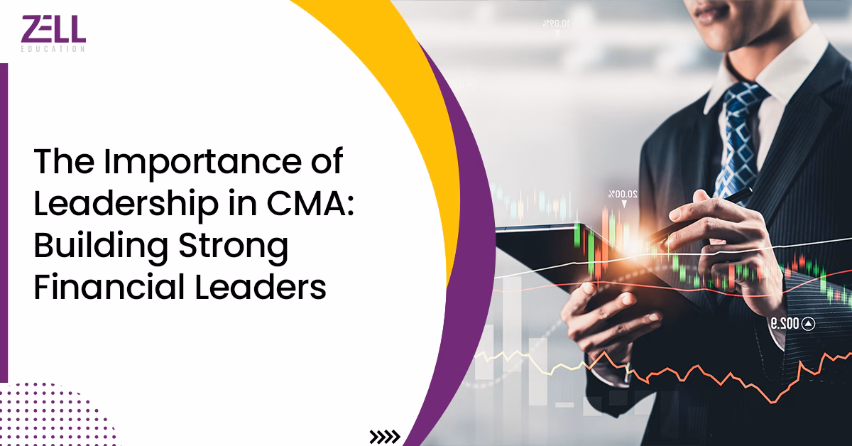 Importance of Leadership in CMA