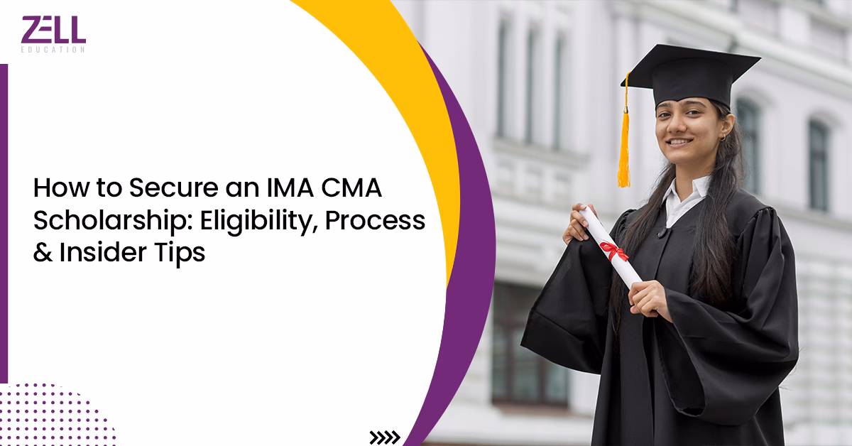 How to Secure an IMA CMA Scholarship Eligibility, Process & Insider