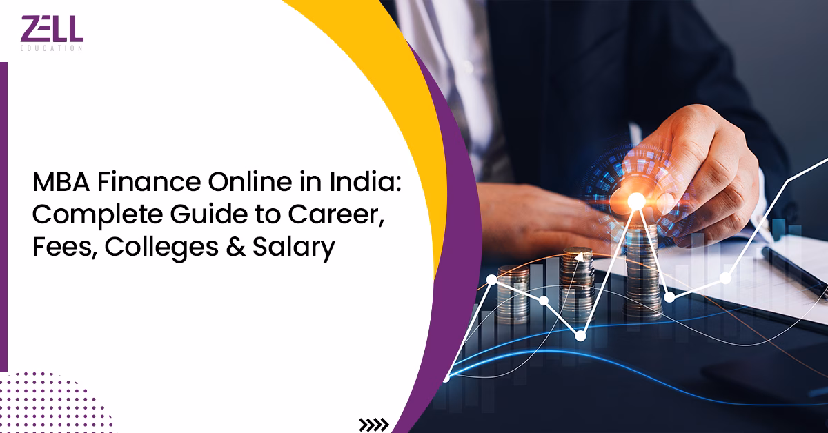 MBA Finance Online in India: Guide to Career, Fees, Colleges and Salary