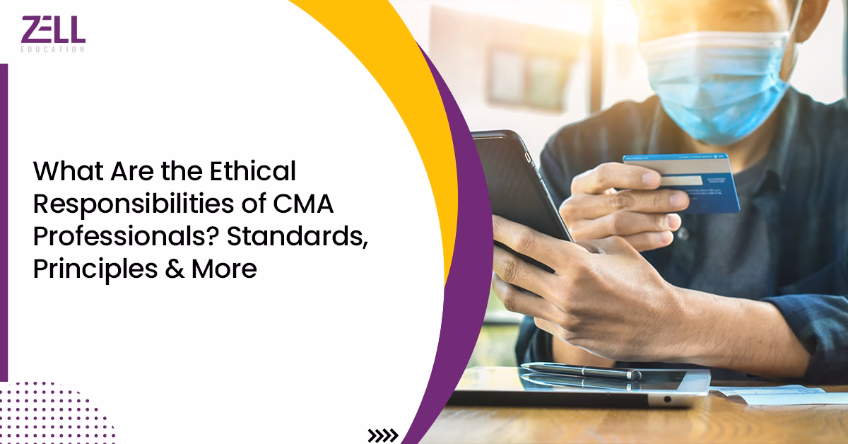 US CMA Ethical Standards Explained Code of Conduct, Principles & Compliance Requirements