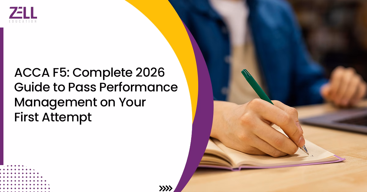 ACCA F5 Complete Guide 2026: How to Pass Performance Management